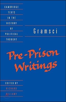 Gramsci: Pre-Prison Writings