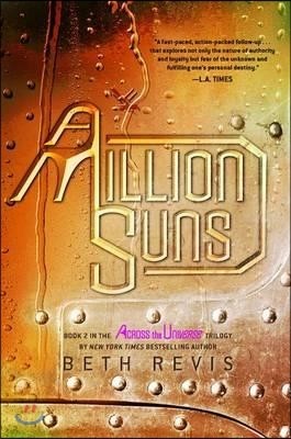 Across the Universe #02 :A Million Suns