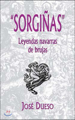 "sorgi?as," Leyendas Navarras de Brujas