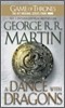 A Song of Ice and Fire, Book 5 : A Dance with Dragons