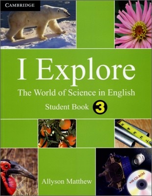 I Explore Level 3 : Student Book