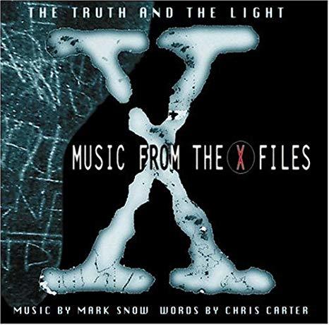 Mark Snow - The Truth And The Light - Music From The X Files (EU 초반) (EU 수입)