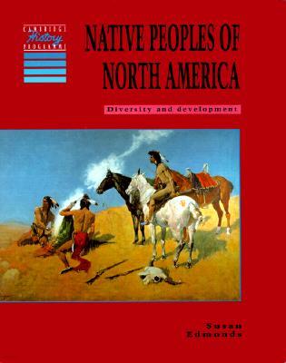 Native Peoples of North America: Diversity and Development