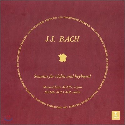 Michele Auclair / Marie-Claire Alain 바흐: 바이올린 소나타 [오르간 반주] (Bach: Sonatas for Violin and Keyboard Nos. 1-6) [2LP]