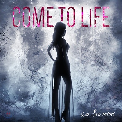 ̹ 3 - Come To Life