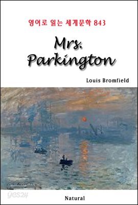 Mrs. Parkington - 영어로 읽는 세계문학 843