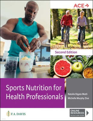 The Sports Nutrition for Health Professionals