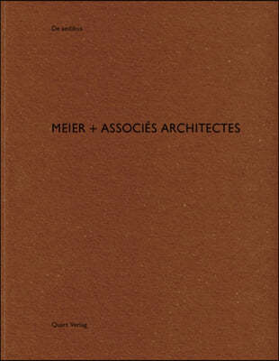 Meier + Associes Architectes