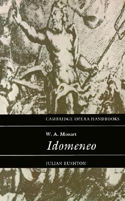 W. A. Mozart: Idomeneo