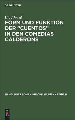 Form und Funktion der "Cuentos" in den Comedias Calderons
