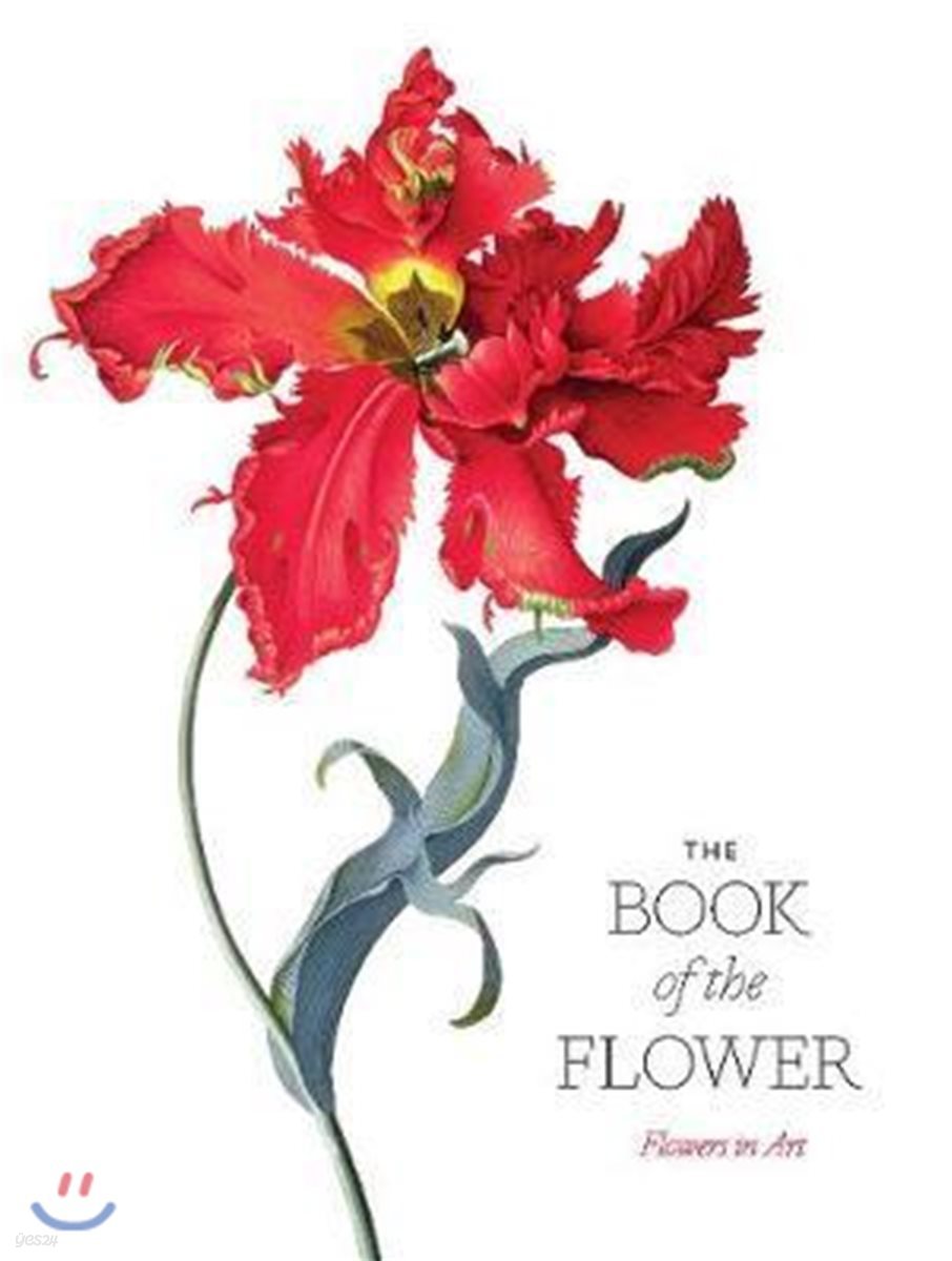 The Book of the Flower: Flowers in Art