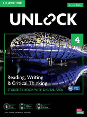 Unlock Level 4 Reading, Writing and Critical Thinking Student's Book with Digital Pack [With eBook]