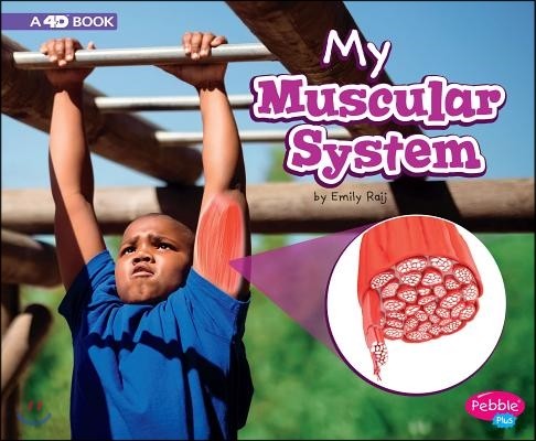 My Muscular System: A 4D Book