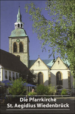 Die Pfarrkirche St. Aegidius Wiedenbruck