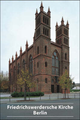 Friedrichwerdersche Kirche zu Berlin