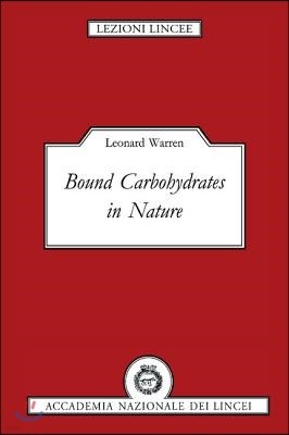 Bound Carbohydrates in Nature