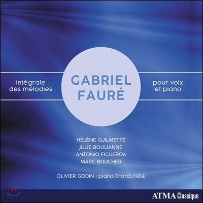 Helene Guilmette / Julie Boulianne :   (Faure: Integrale des Melodies pour Voix et Piano)