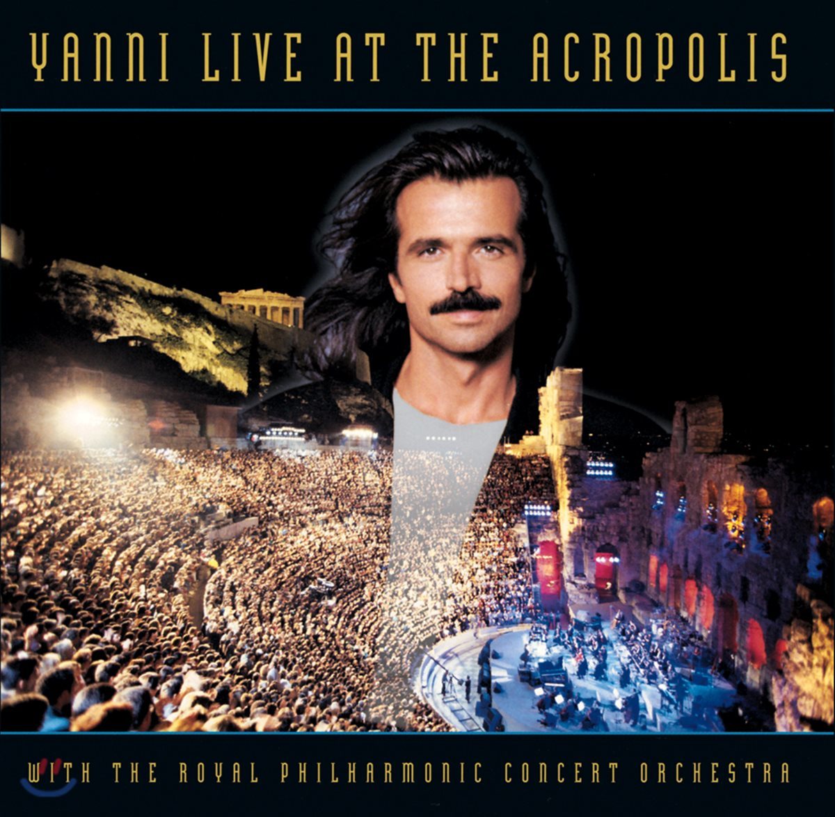 Yanni (야니) - 1993년 아크로폴리스 라이브 앨범 (Live At The Acropolis)