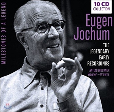 Eugen Jochum ̰  ʱ ڵ - ũ:  4, 5, 7, 8, 9 / ٱ׳: Ʈź , źȣ   (The Legendary Early Recordings)
