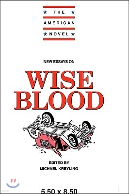 New Essays on Wise Blood