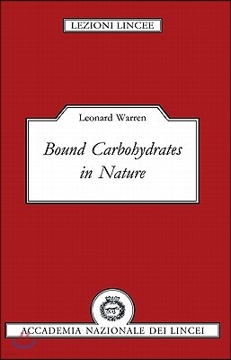 Bound Carbohydrates in Nature