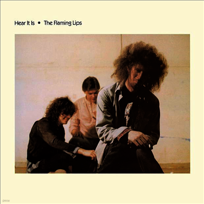Flaming Lips — Hear It Is (Remastered) 앨범 커버