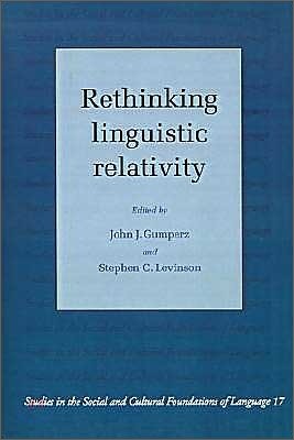 Rethinking Linguistic Relativity