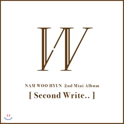 남우현 - 미니앨범 2집 : Second Write.. [A 또는 B ver. 랜덤 출고]