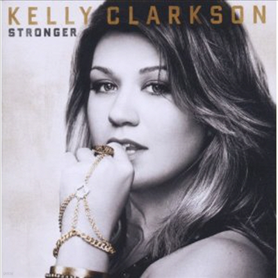 Kelly Clarkson - Stronger (Deluxe Edition) (+4 Bonus Tracks)(CD)