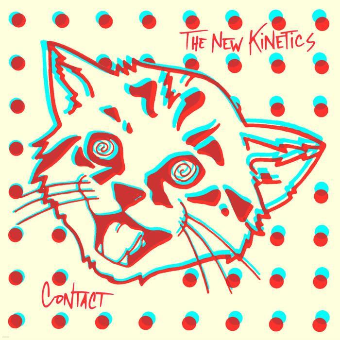 The New Kinetics - Contact   