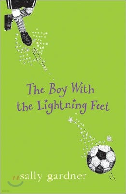 Boy with the Lightning Feet