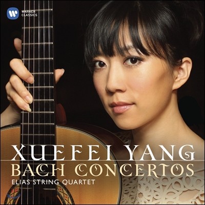 Xuefei Yang  : Ÿ ְ (plays Bach Concertos)  
