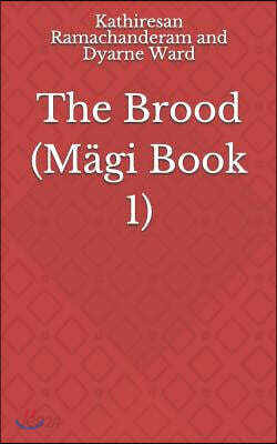 The Brood