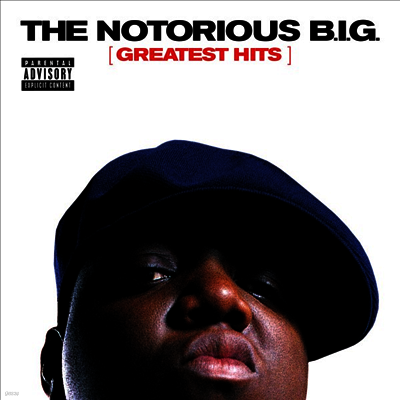 Notorious B.I.G. — Greatest Hits 앨범 커버