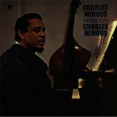 Charles Mingus — Presents Charles Mingus 앨범 커버