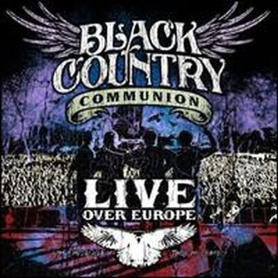 Black Country Communion - Live Over Europe (2CD)