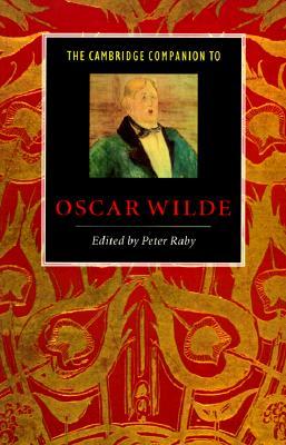 The Cambridge Companion to Oscar Wilde