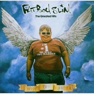 Fatboy Slim - Why Try Harder Greatest Hits