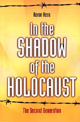 In the Shadow of the Holocaust