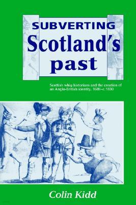 Subverting Scotland's Past