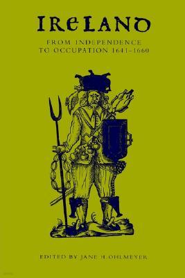 Ireland from Independence to Occupation, 1641-1660