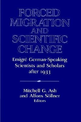 Forced Migration and Scientific Change