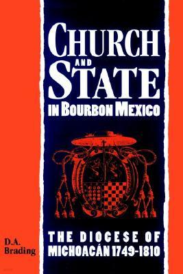 Church and State in Bourbon Mexico