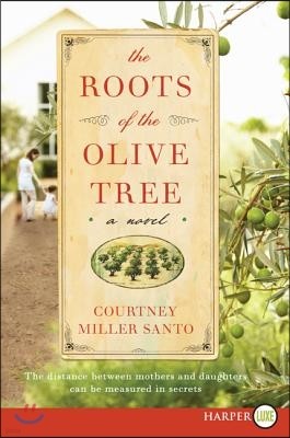 The Roots of the Olive Tree