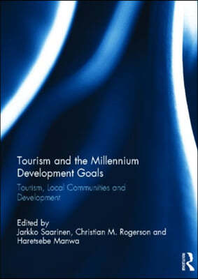 Tourism and the Millennium Development Goals