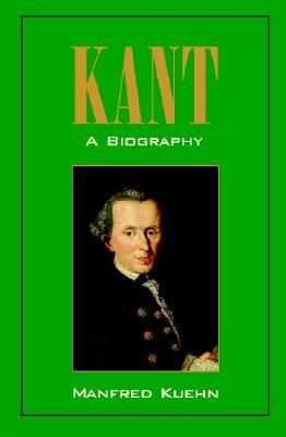 Kant: A Biography