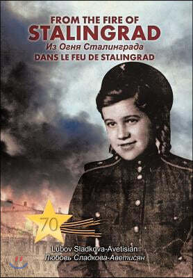 From the Fire of Stalingrad