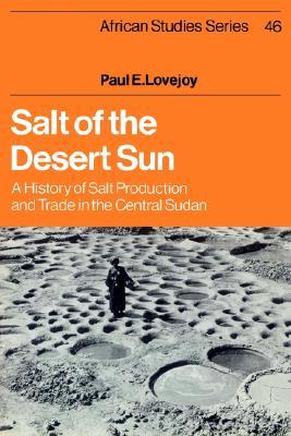 Salt of the Desert Sun