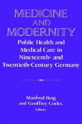 Medicine and Modernity