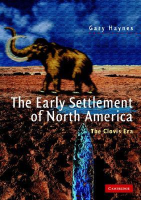 The Early Settlement of North America